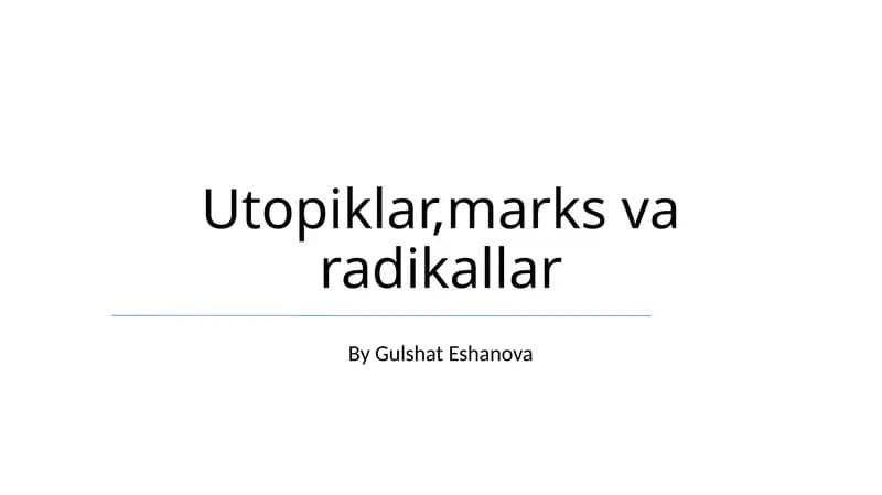 Utopiklar,marks va radikallar