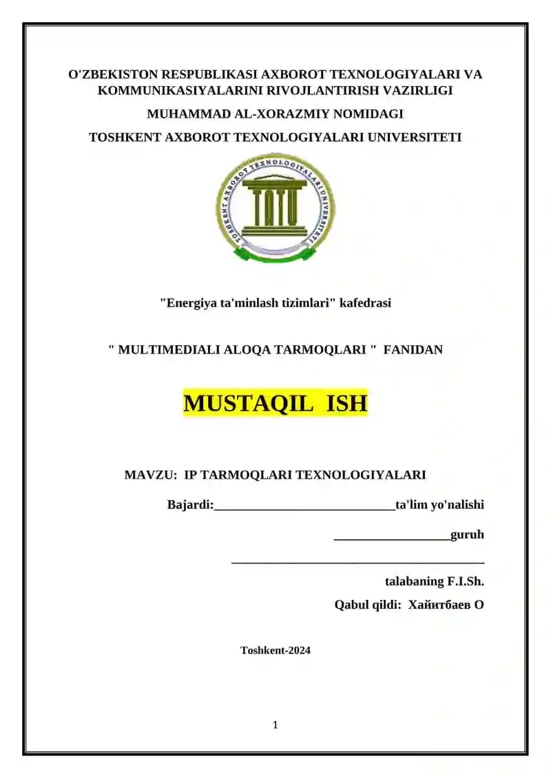 IP TARMOQLARI TEXNOLOGIYALARI