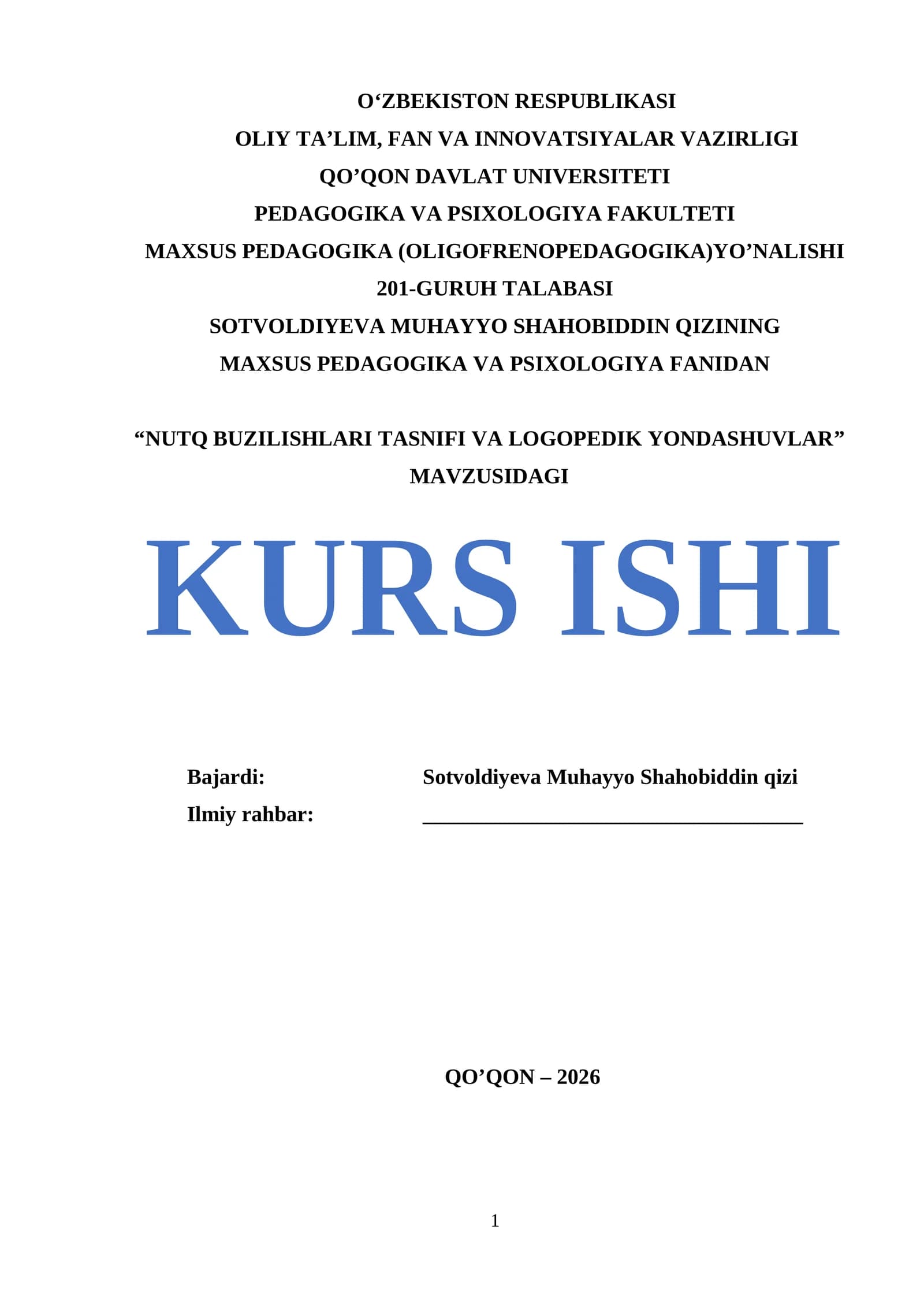 NUTQ BUZILISHLARI TASNIFI VA LOGOPEDIK YONDASHUVLAR