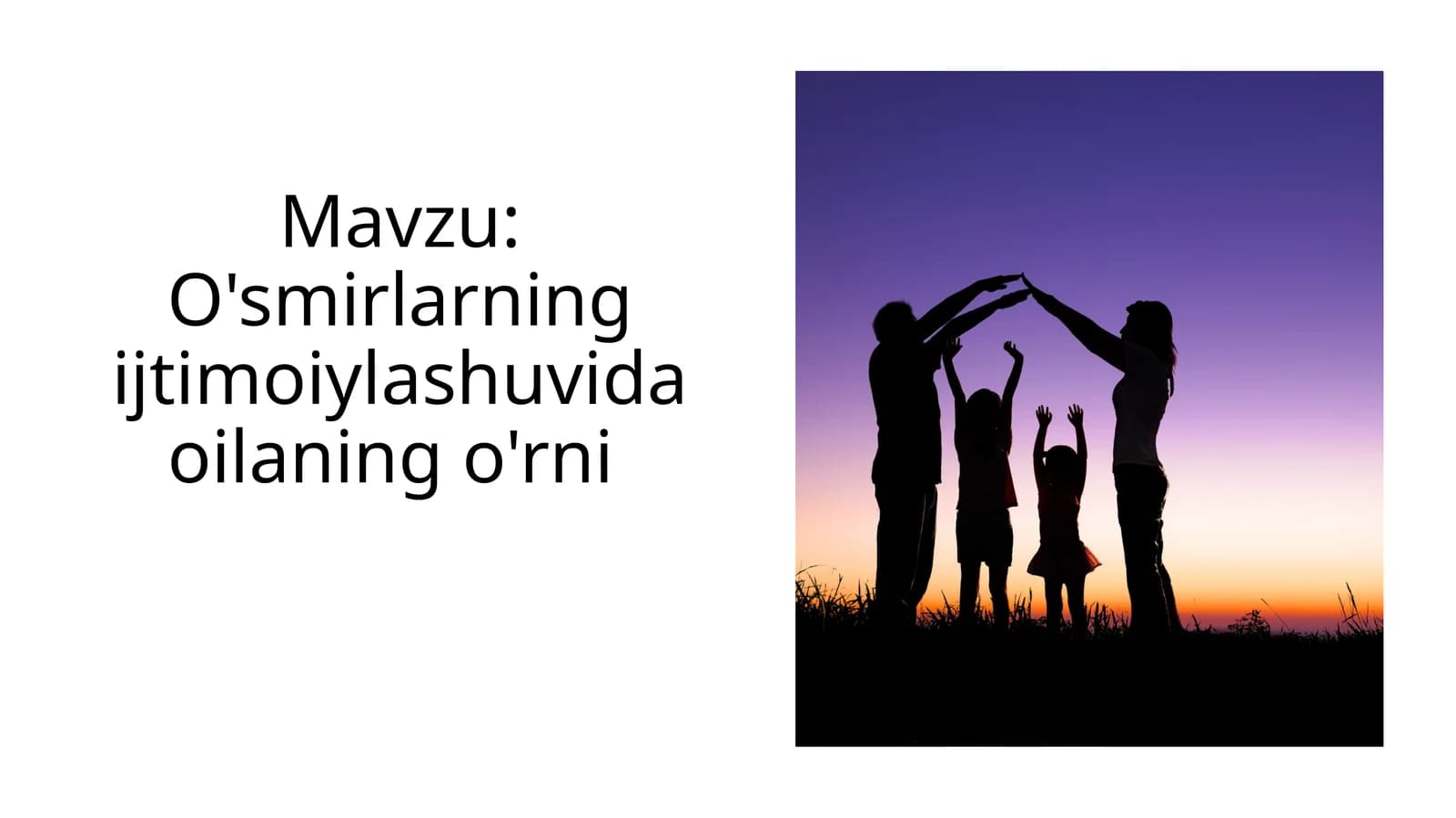 O'smirlarning ijtimoiylashuvida oilaning o'rni