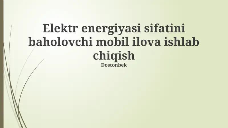 Elektr energiyasi sifatini baholovchi mobil ilova