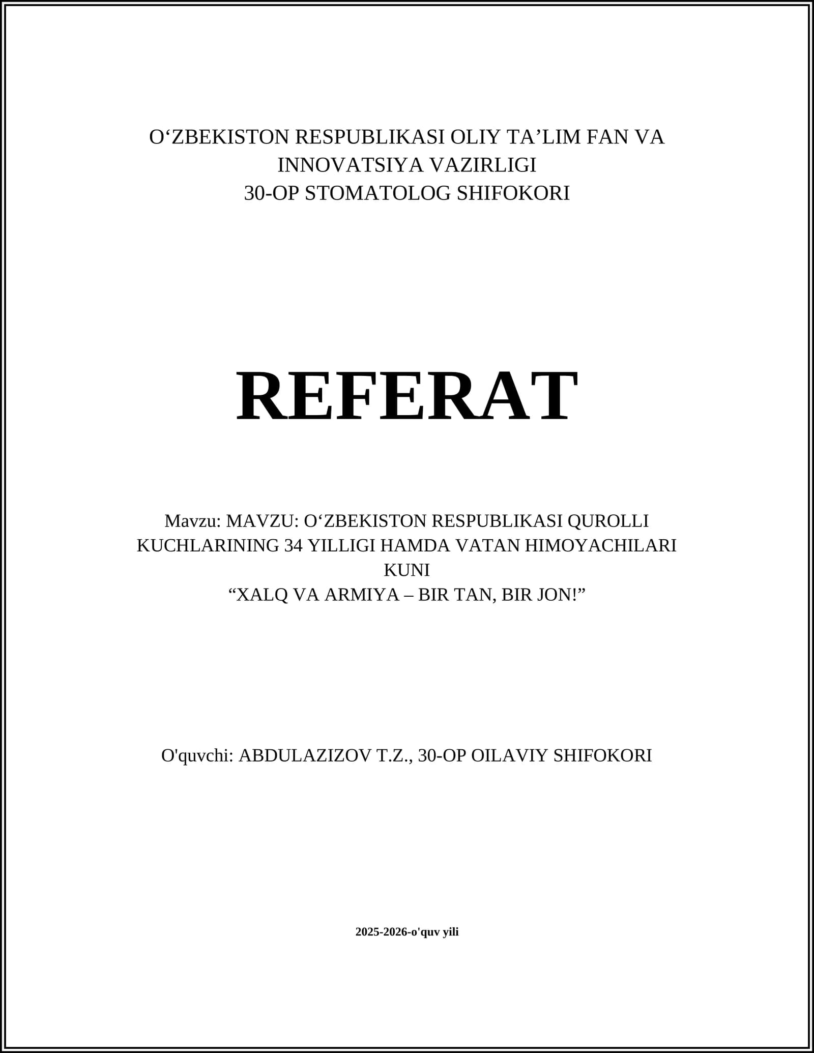 O‘ZBEKISTON RESPUBLIKASI QUROLLI KUCHLARINING 34 YILLIGI HAMDA VATAN HIMOYACHILARI KUNI