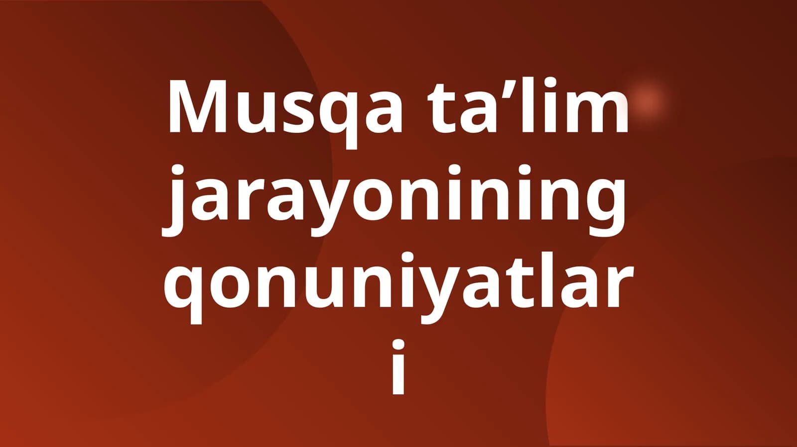 Musqata’limjarayoniningqonuniyatlari