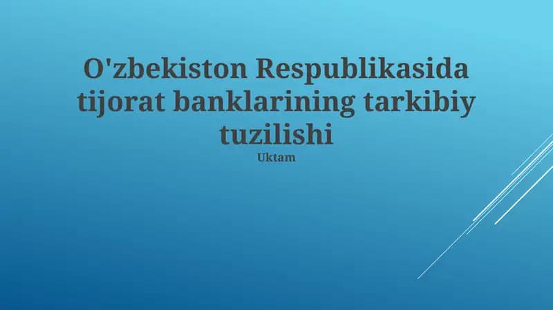 Banklararo munosabatlar va raqobat muhiti