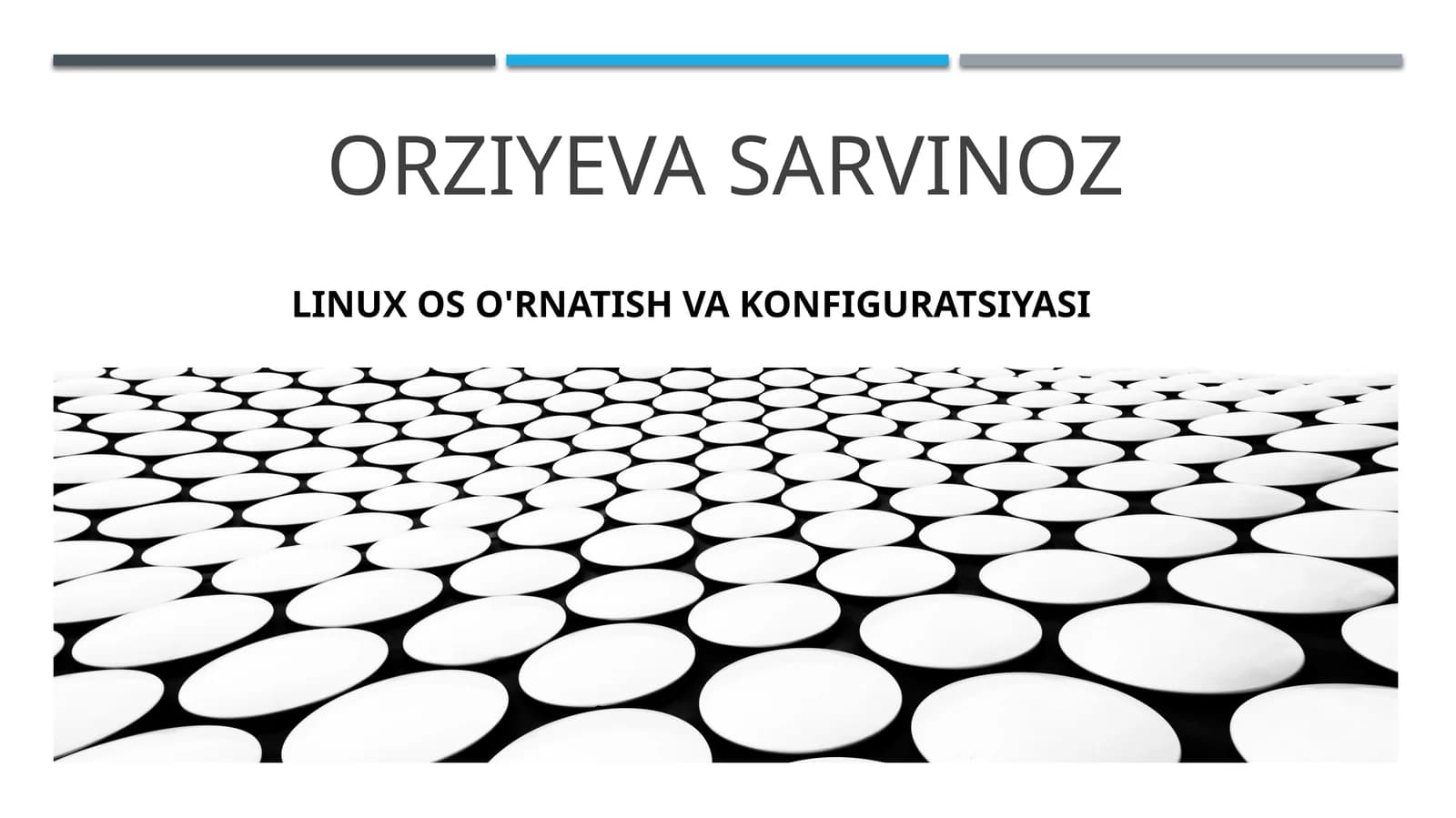 Linux OSo'rnatish va konfiguratsiyasi