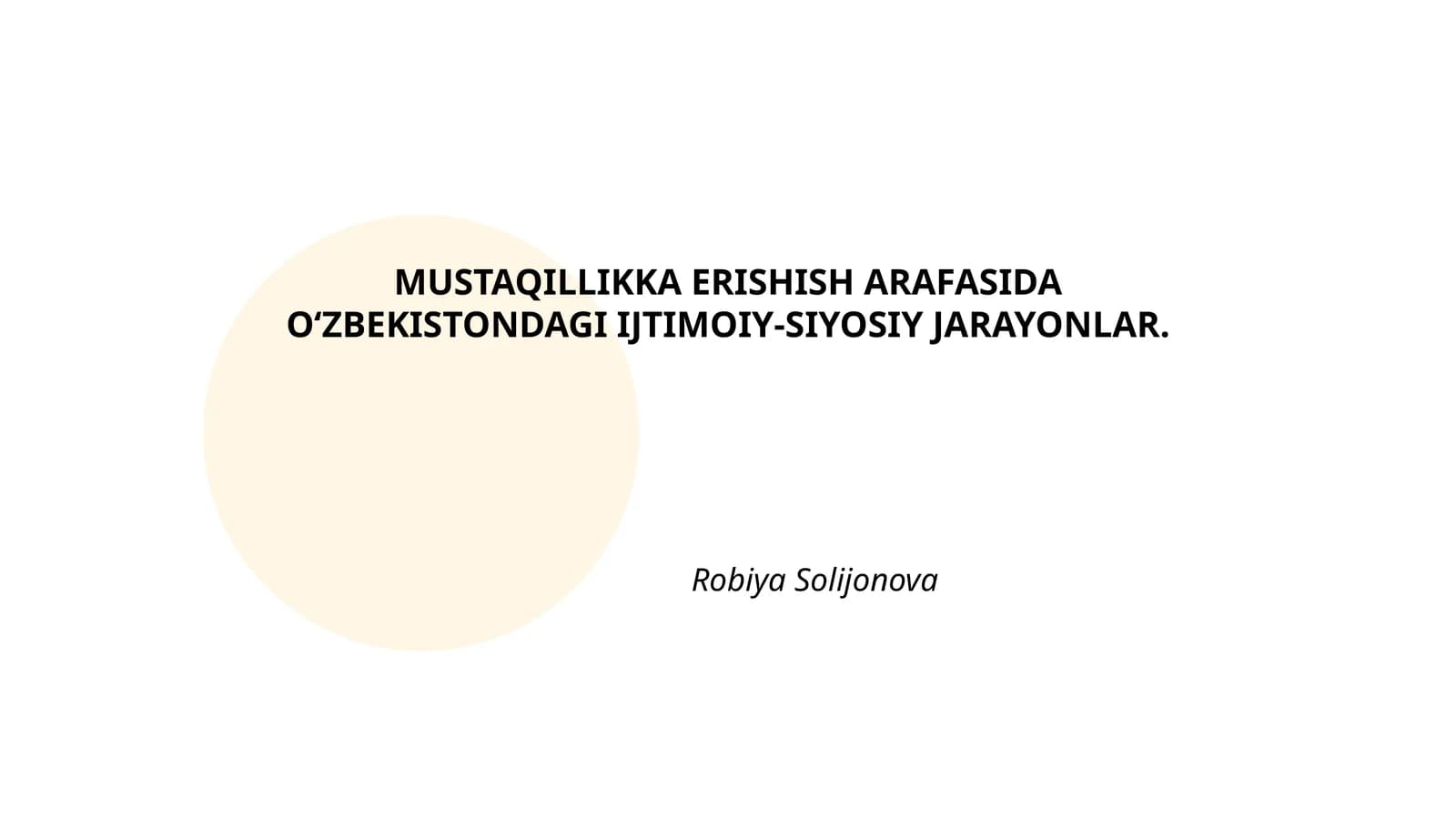 MUSTAQILLIKKA ERISHISH ARAFASIDA O‘ZBEKISTONDAGI IJTIMOIY-SIYOSIY JARAYONLAR