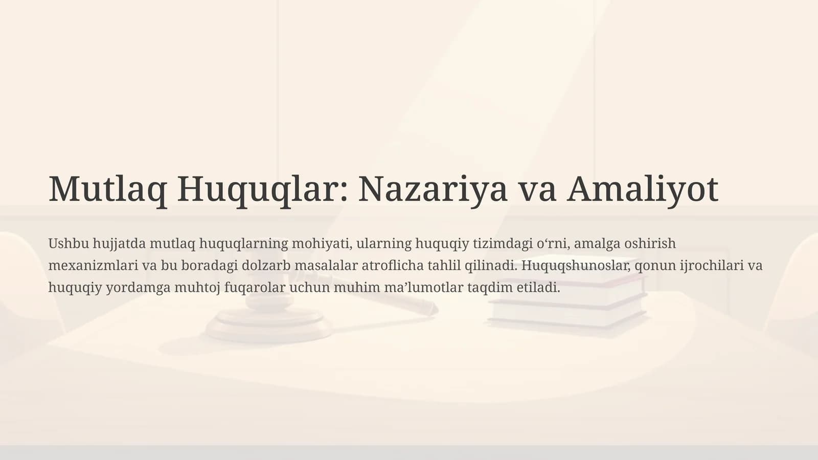Mutlaq Huquqlar Nazariya va Amaliyot