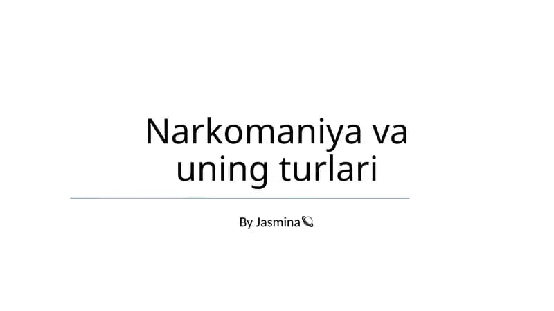 Narkomaniya va uning turlari