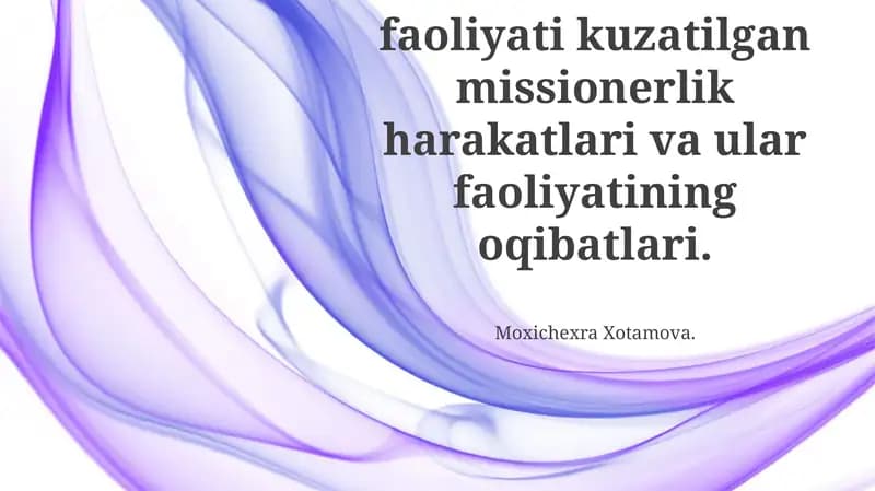 O'zbekistonda missionerlik faoliyatining tarixiy konteksti