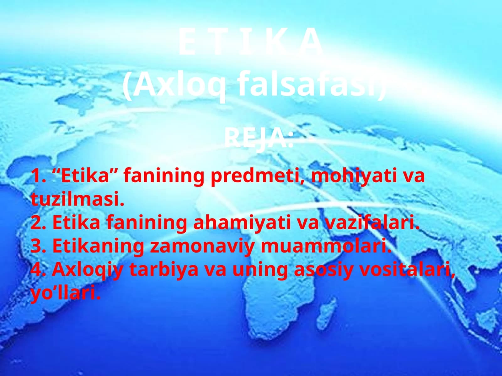ET I K A (Axloqfalsafasi)