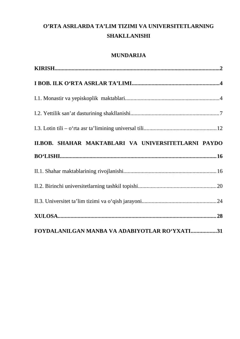 Oʻrta asrlarda taʼlim tizimi va Universitetlarning shakillanishi.