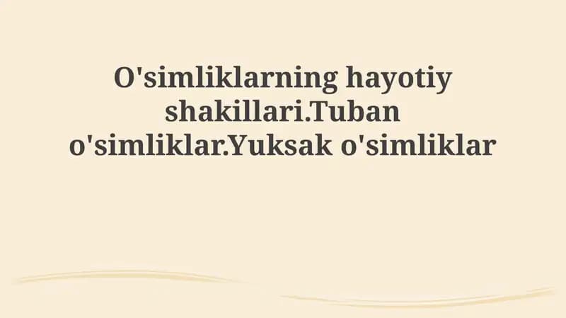 O'simliklarning hayotiy shakllari
