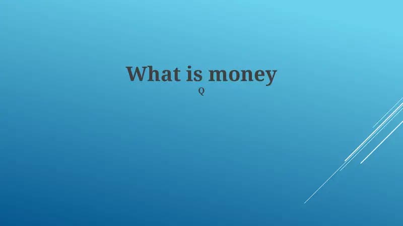 What is money