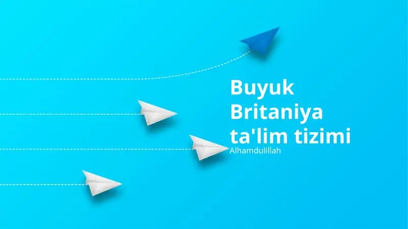 Buyuk Britaniya ta'lim tizimi