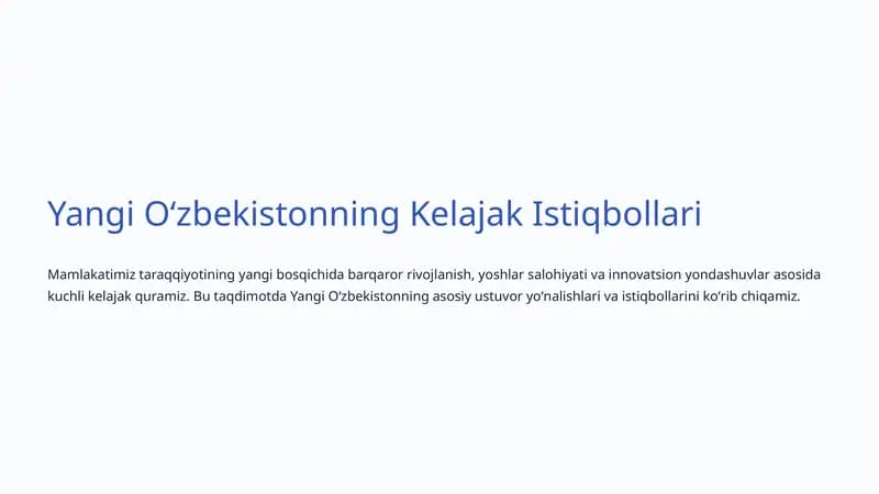 Yangi Oʻzbekistonning Kelajak Istiqbollari
