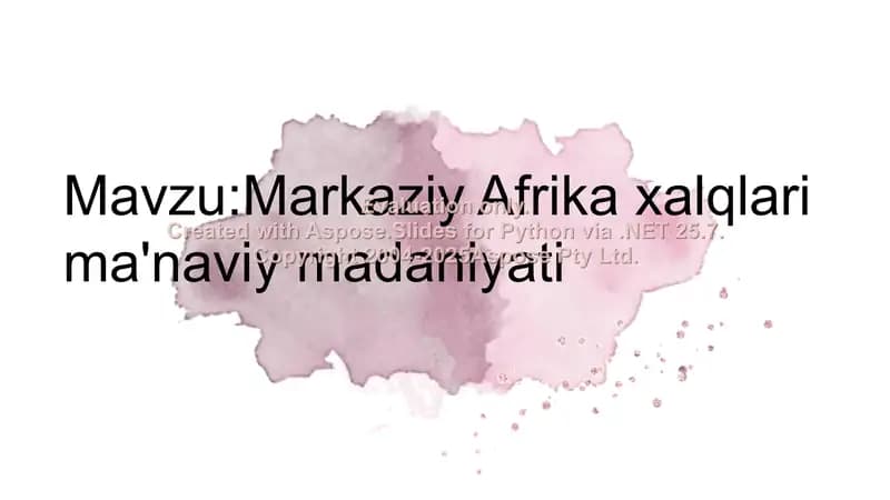 Markaziy Afrika xalqlari ma'naviy madaniyati
