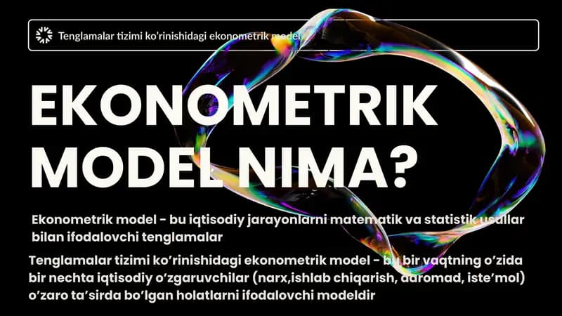 Tenglamalar tizimi ko'rinishidagi ekonometrik model