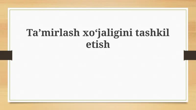 Taʼmirlashxoʻjaliginitashkiletish