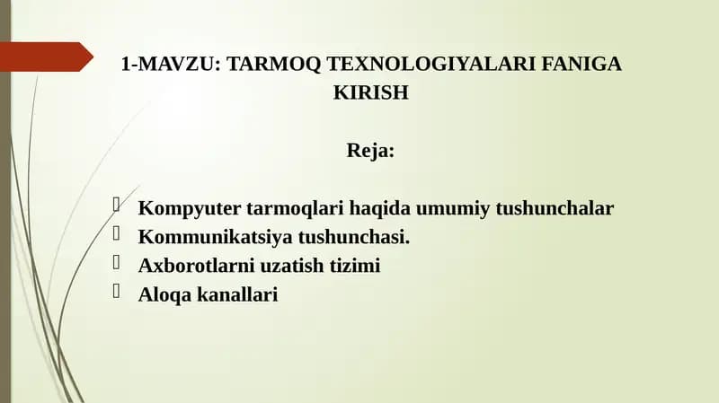 TARMOQ TEXNOLOGIYALARI FANIGA kirish