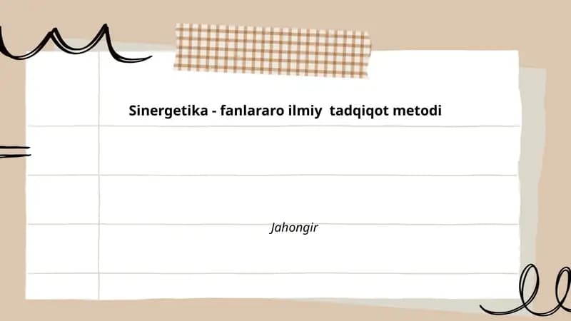 Sinergetika - fanlararo ilmiy tadqiqot metodi