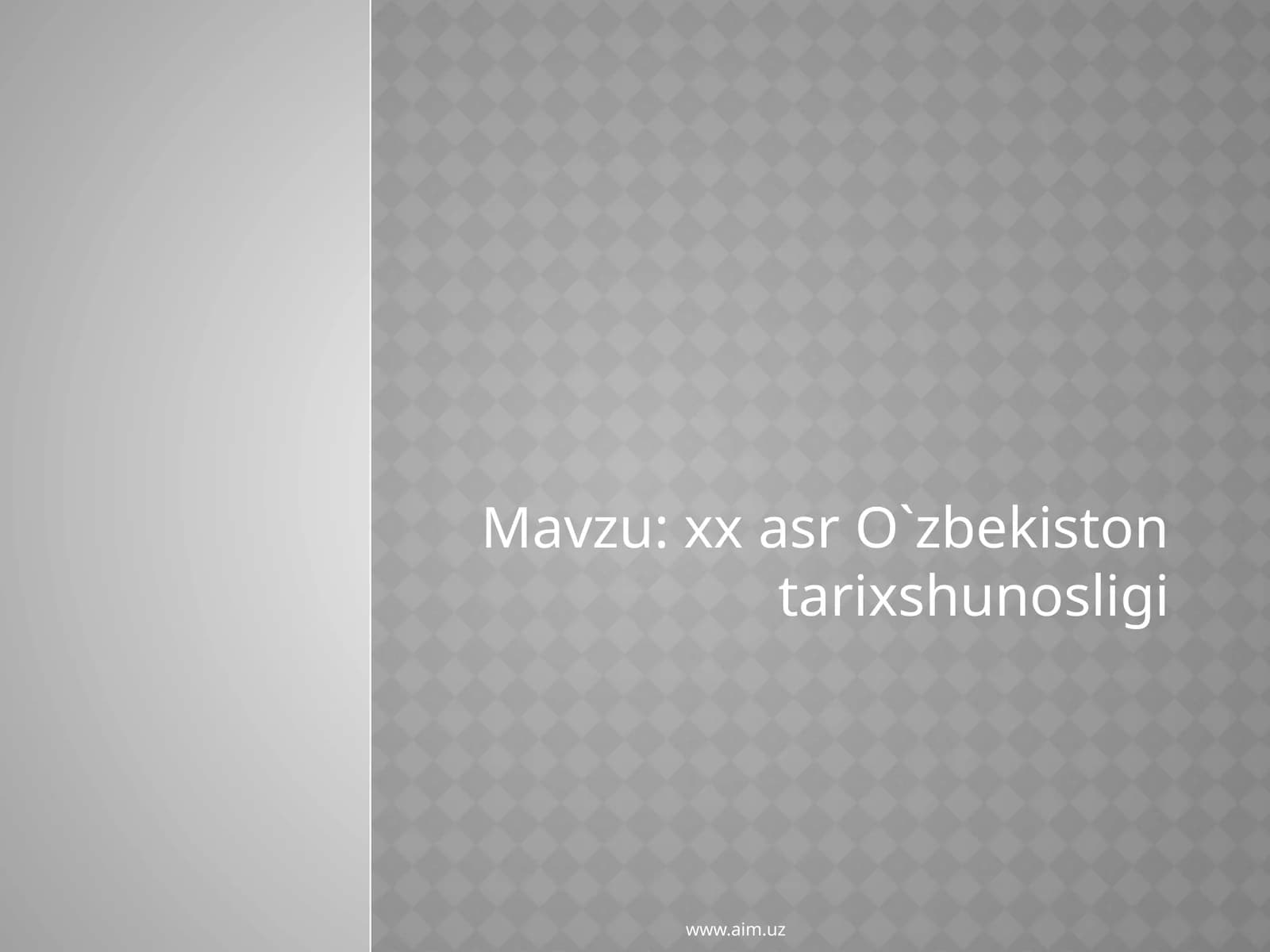 xxasrO`zbekistontarixshunosligi
