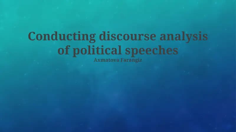 Introduction to Discourse Analysis of Political Speech