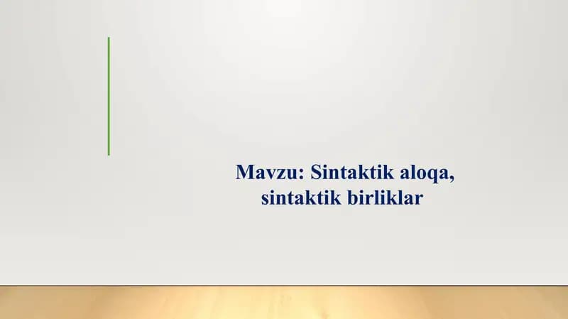 Sintaktik aloqa, sintaktik birliklar