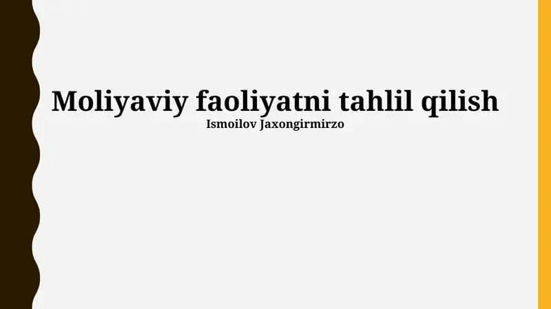 Moliyaviy faoliyatni tahlil qilish