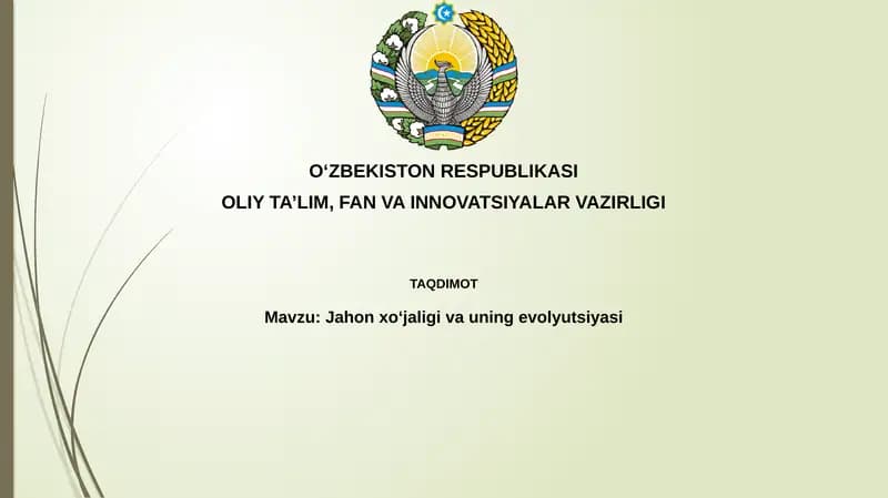 Jahonxoʻjaligivauningevolyutsiyasi
