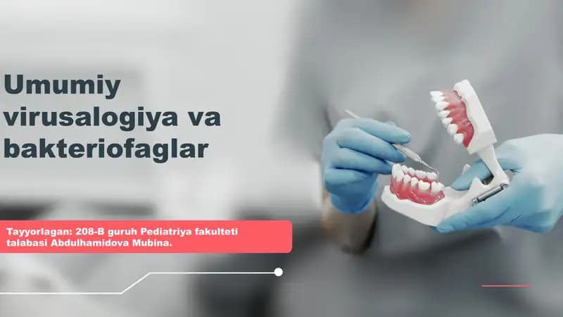 Umumiy virusalogiya va bakteriofaglar.