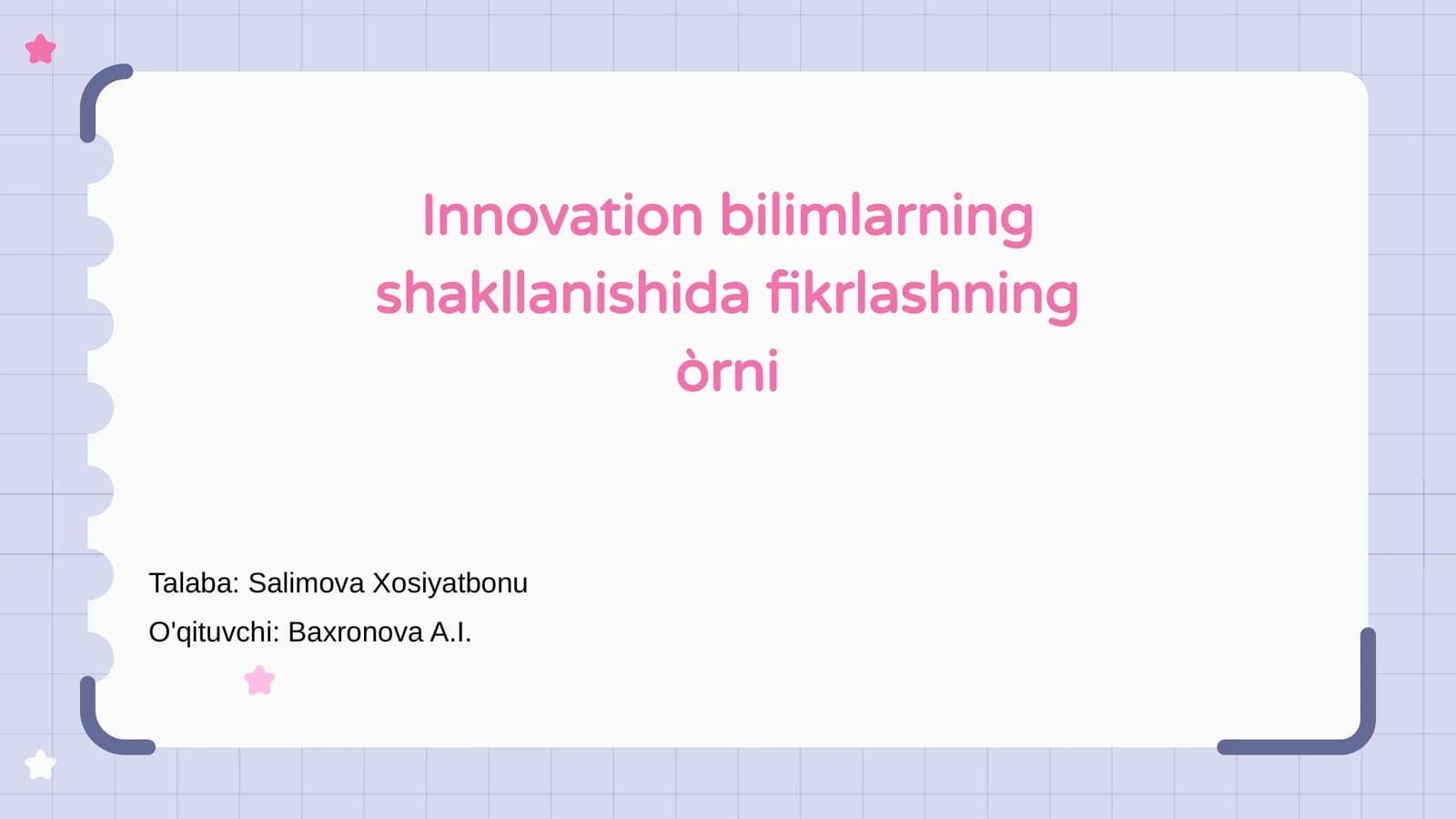 Innovation bilimlarning shakllanishida fikrlashning òrni