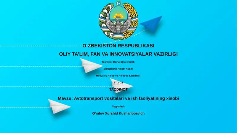 Avtotransport vositalari va ish faoliyatining xisobi