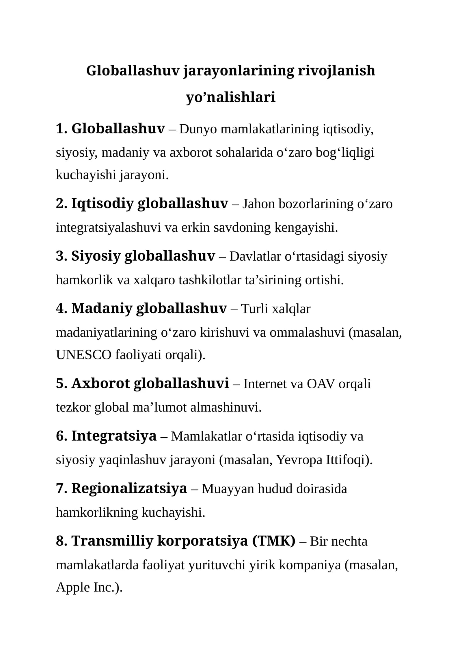 Globallashuv jarayonlarining rivojlanish yo’nalishlari