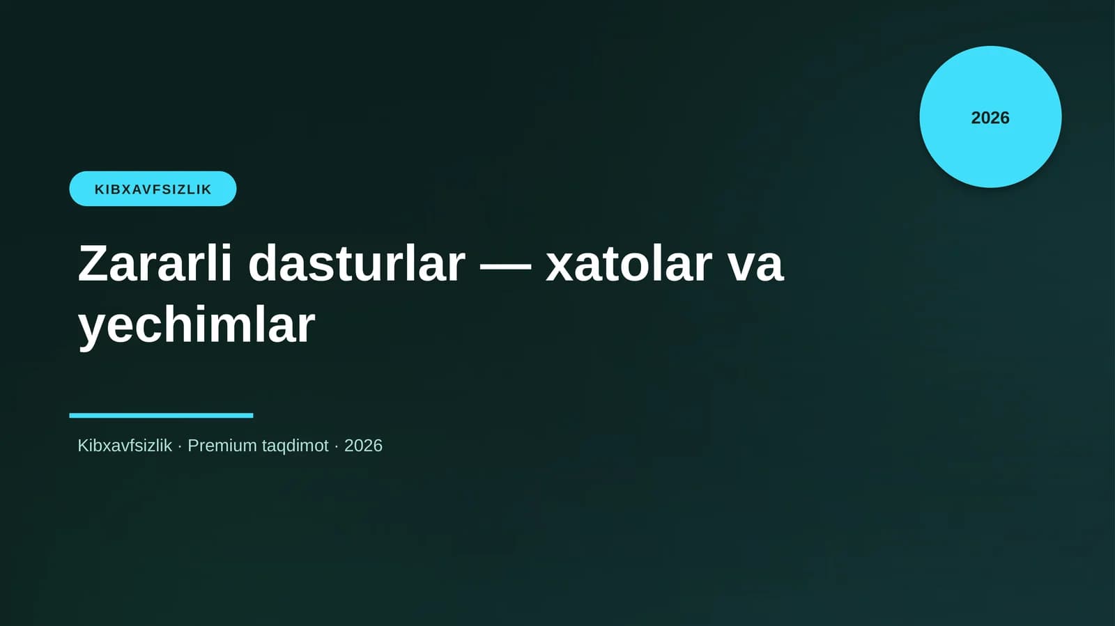 Zararli dasturlar — xatolar va yechimlar