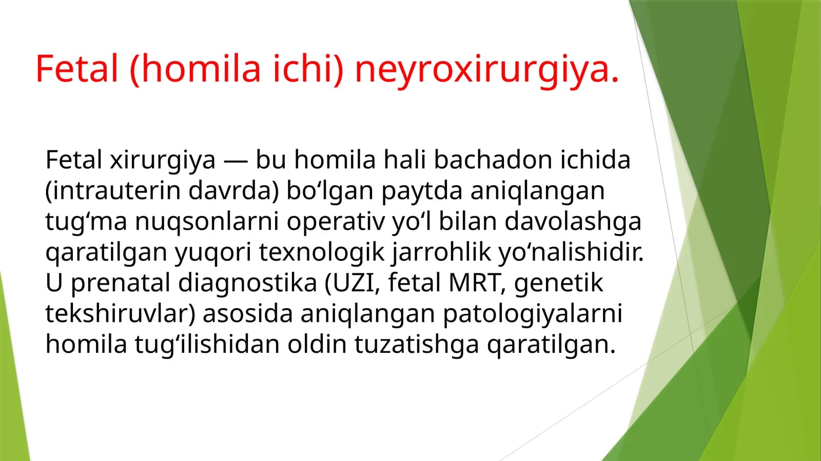 Fetal (homilaichi) neyroxirurgiya