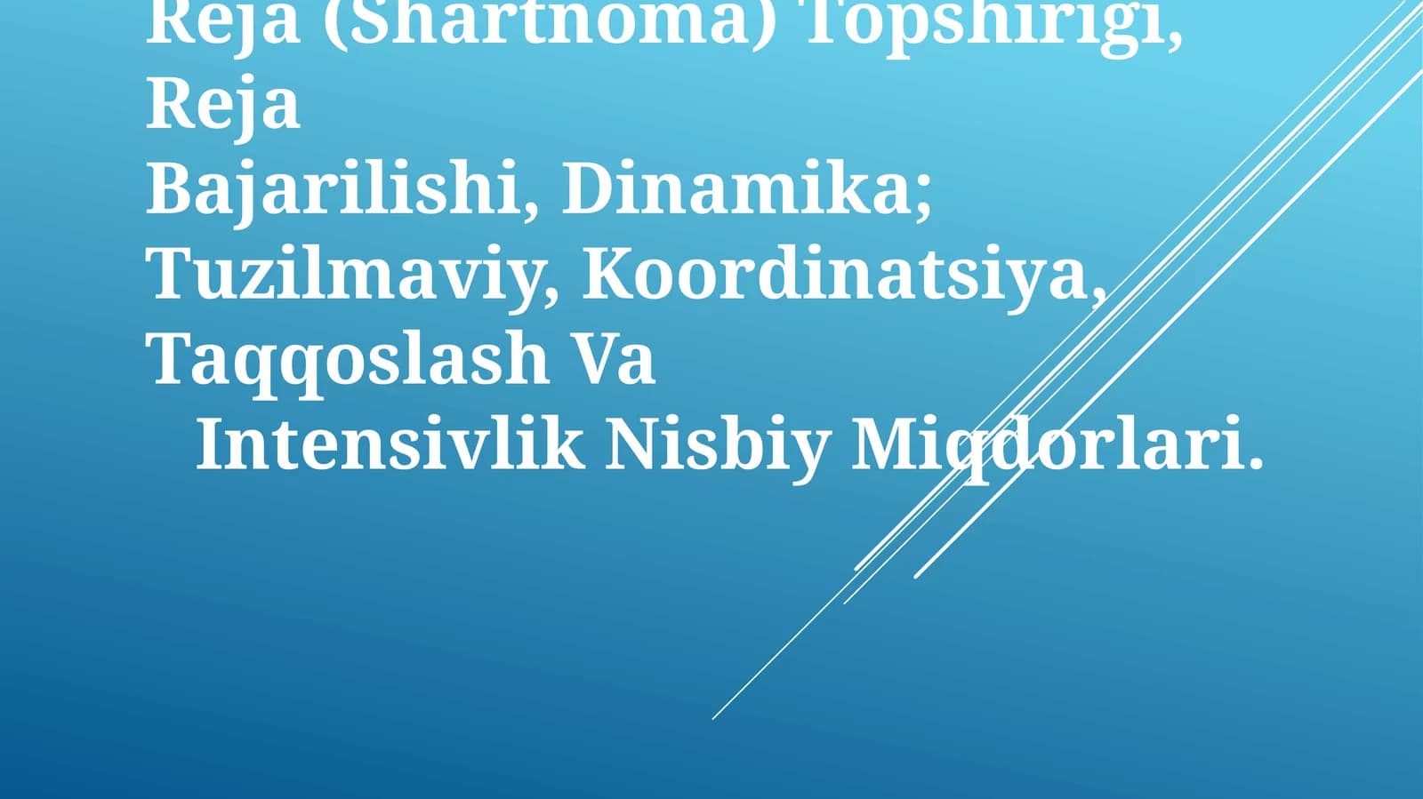 Nisbiy Miqdorlarning Turlari