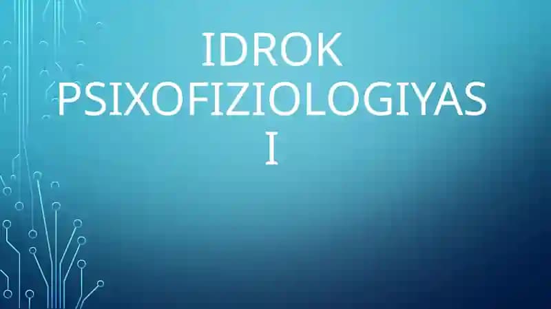 Idrok psixofiziologiyasi