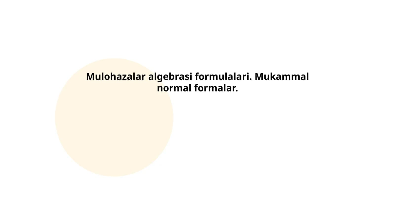 Mulohazalar algebrasi formulalari