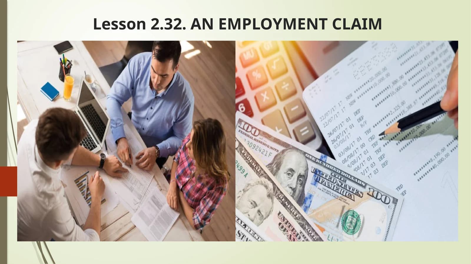 AN EMPLOYMENT CLAIM