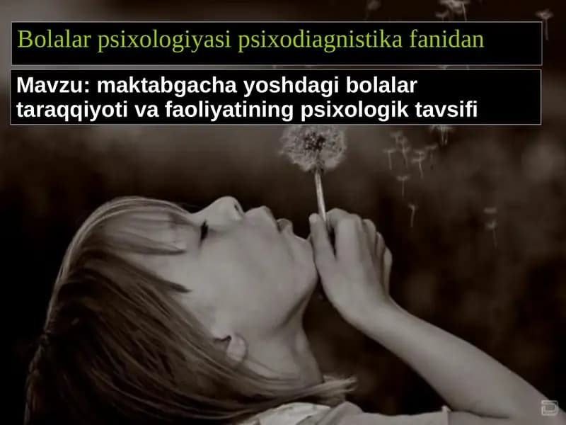 Bolalar psixologiyasi psixodiagnostika