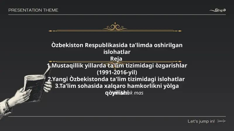 Ta'limda oshirilgan islohatlar
