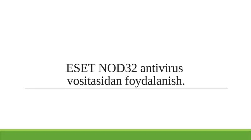 ESET NOD32 antivirus vositasidan foydalanish.