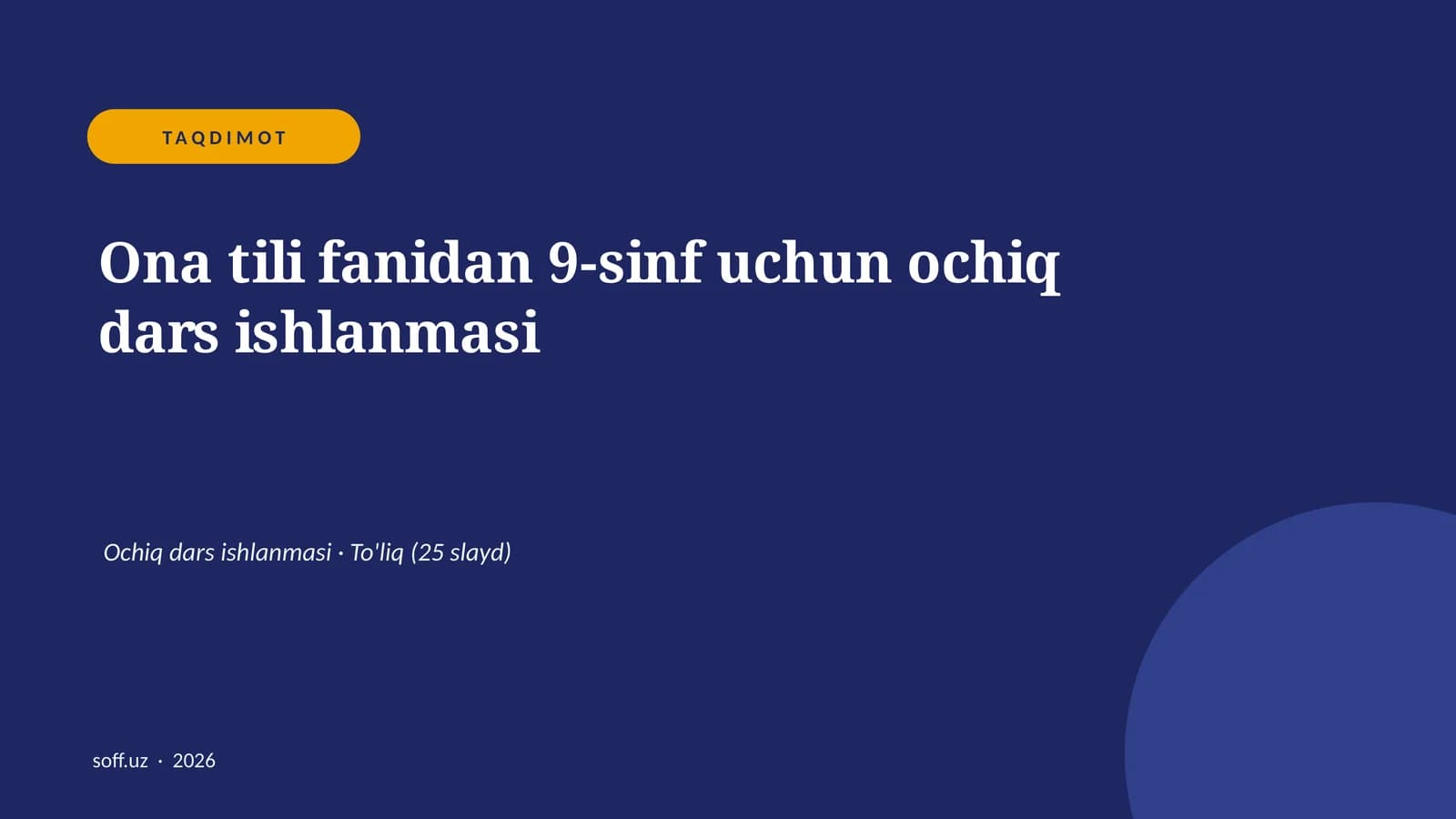 Ona tili fanidan 9-sinf uchun ochiq dars ishlanmasi