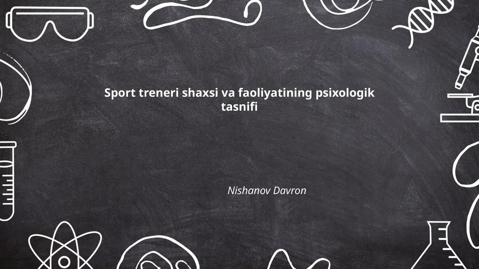 Sport treneri shaxsi va faoliyatining psixologik tasnifi