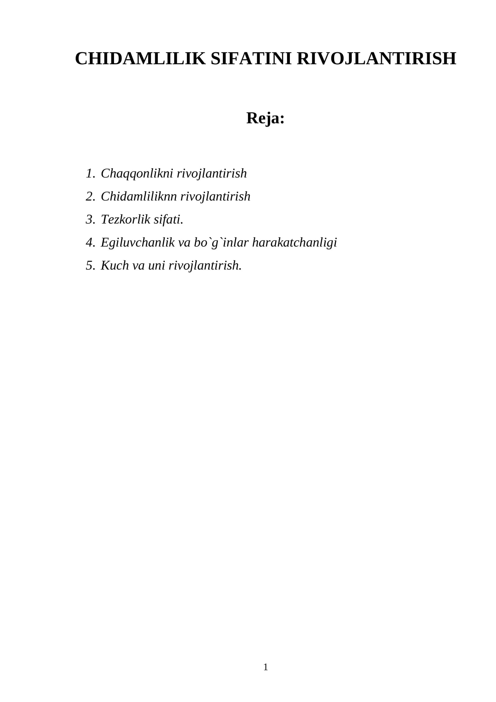 CHIDAMLILIK SIFATINI RIVOJLANTIRISH