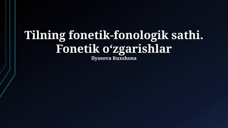 Fonetik va Fonologiyaning Asoslari