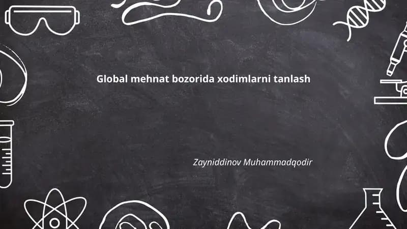 Global mehnat bozorida xodimlarni tanlash