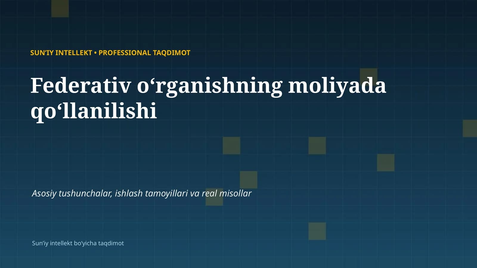 SUN'IY INTELLEKT • PROFESSIONAL TAQDIMOT