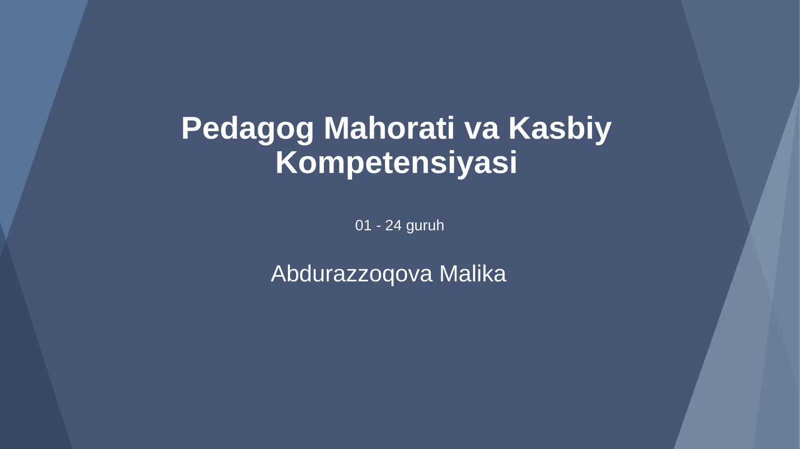 Pedagog Mahorati va Kasbiy Kompetensiyasi