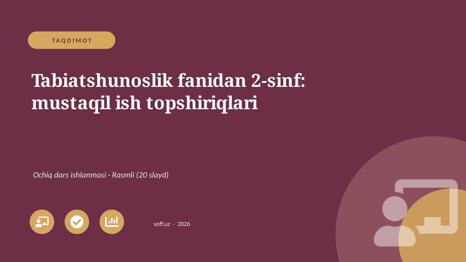 Tabiatshunoslik fanidan 2-sinf: mustaqil ish topshiriqlari